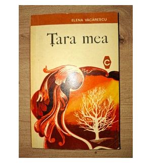 Tara mea- Elena Vacarescu