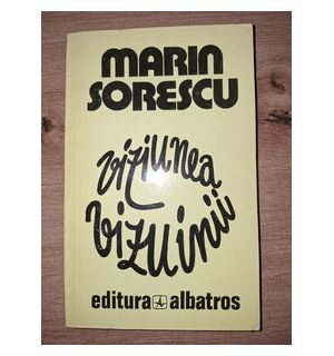 Viziunea viziunii- Marin Sorescu