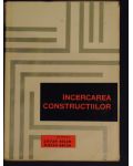 Incercarea constructiilor