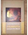 Filosofia: Aventura unui discurs 4 - Bogdan Mihai Mandache