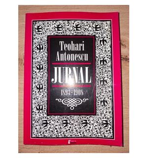 Jurnal (1893-1908) - Teohari Antonescu