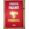 Mania si orgoliul- Oriana Fallaci