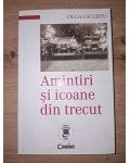 Amintiri si icoane din trecut- Olga Gigurtu