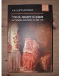 Femei, onoare si pacat in Valahia sec. al XIX-lea - Nicoleta Roman