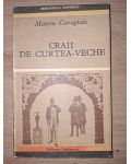 Craii de Curtea-Veche - Mateiu Caragiale