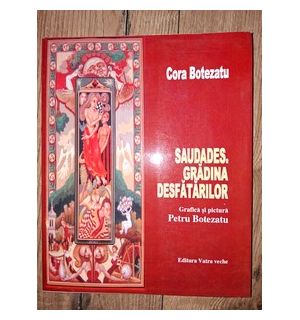 Saudades, gradina desfatarilor- Cora Botezatu