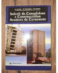 Solutii de consolidare a constructiilor avariate de cutremure- G. Arsenie, M. Voiculescu