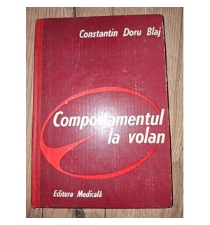 Comportamentul la volan- Constantin Doru Blaj