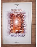 Caragiale? - Maria Voda Capusan