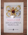 Enciclopedia mortilor- Danilo Kis