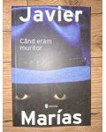 Cand eram muritor- Javier Marias