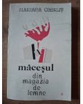 Macesul din magazia de lemne- Mariana Codrut