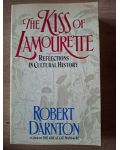 The kiss of Lamourette- Robert Darnton