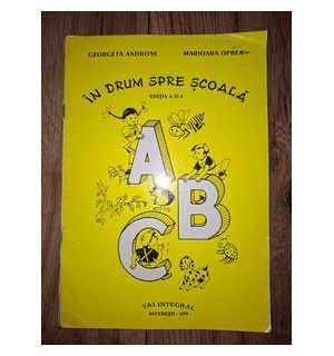 In drum spre scoala (ed, II) - Georgeta Androm, Marioara Oprea