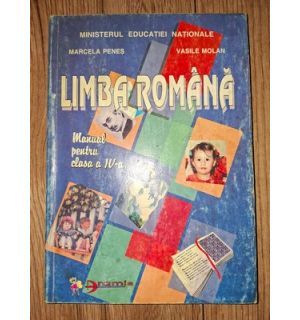 Limba romana. Manual pentru clasa a 4-a - Marcea Penes, Vasile Molan