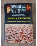 Islamul si soarta lumii- Virginia Mircea