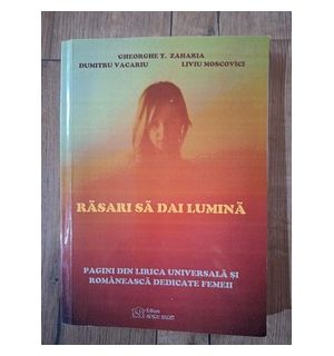 Rasari sa dai lumina- Gheorghe T. Zaharia, Dumitru Vacariu