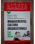 Managementul culturii organizationale- Charles B. Dygert, Richard A. Jacobs