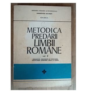 Metodica predarii limbii romane vol.3- Ion Berca