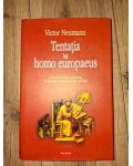 Tentatia lui homo europaeus- Victor Neumann