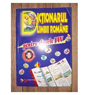 Dictionarul limbii romane pentru clasele 1-4