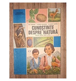 Cunostinte despre natura. Manual pentru clasa a 3-a - Ion Serdean, Florian Dituleasa