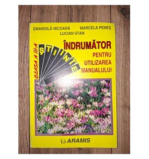 Indrumator pentru utilizarea manualului stiinte pentru clasa a 3-a - Emanoila Nicoara, Lucian Stan