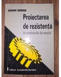 Proiectarea de rezistenta in constructia de masini- Gheorghe Nuzdugan