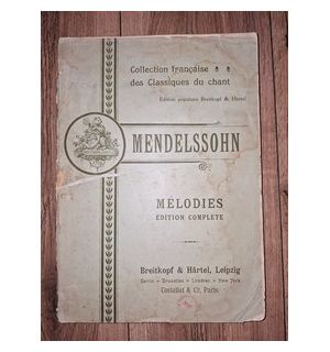 Melodies- Felix Mendelssohn Bartholdy