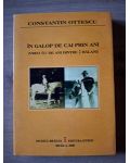 In galop de cai prin ani- Constantin Ottescu
