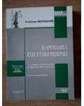 Suspendarea executarii pedepsei (tomul 1)- Cristian Mitrache