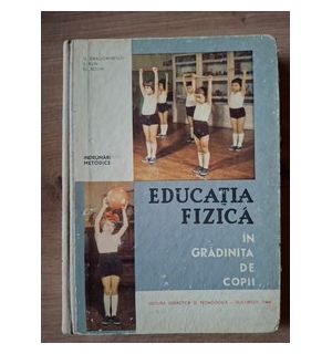 Educatia fizica in gradinita de copii- G. Dragomirescu, S. Kun