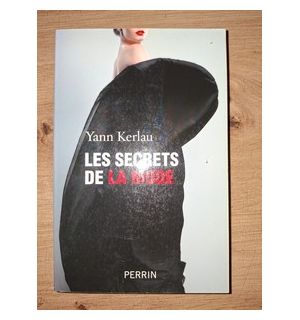 Les secrets de la mode- Yann Kerlau