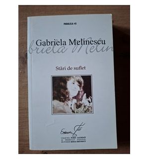 Stari de suflet- Gabriela Melinescu
