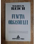 Functia orgasmului Wilhelm Reich