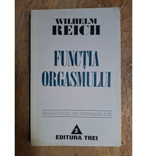 Functia orgasmului Wilhelm Reich