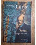 Freud amurgul unui idol Michel Onfray