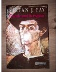 Caietele unui fiu risipitor- Stefan J. Fay