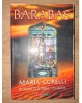 Barabas: Istorie de pe timpul lui Hristos- Maria Corelli