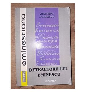 Detractorii lui Eminescu- Alexandru Donrescu