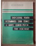 Dispozitivul pentru determinarea starii tehnice a grupei cilindru-piston, fara demontare- Al. Groza