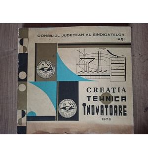 Creatia tehnica inovatoare