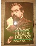 A portrait of Claude Debussy- Marcel Dietschy