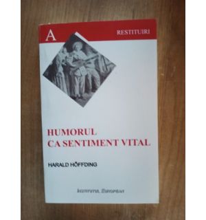 Humorul ca sentiment vital- Harald Hoffding
