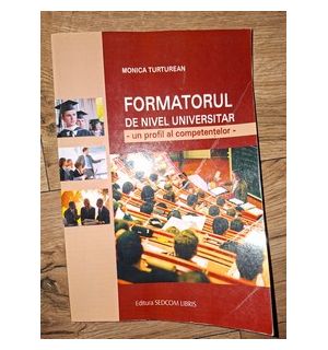 Formatorul de nivel universitar- Monica Turturean