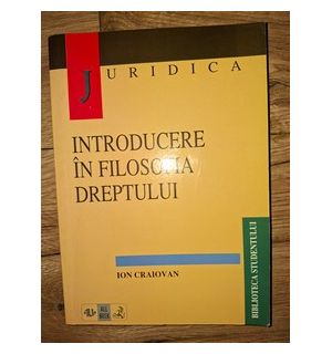 Introducere in filosofia dreptului- Ion Craiovan