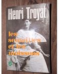 Les semuilles et les moissons- Henri Troyat