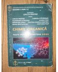 Chimie organica. Teste pentru admitere 2022- Lenuta Profire, Alexandra Jitareanu