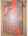 Moarte la Bizant- Julia Kristeva