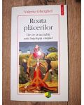 Roata placerilor- Valeriu Gherghel
